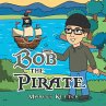 Bob the Pirate - Bild 1