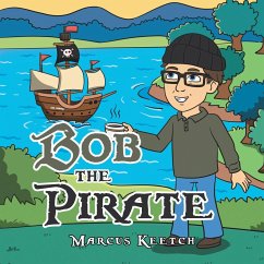 Bob the Pirate - Keetch, Marcus