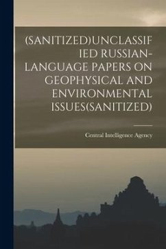 (Sanitized)Unclassified Russian-Language Papers on Geophysical and Environmental Issues(sanitized)