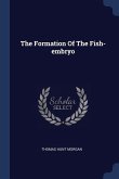 The Formation Of The Fish-embryo