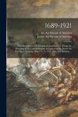 1689-1921: First Retrospective Exhibition of American Art;under the Direction of Mrs. Albert Sterner, Inaugurating the Junior Art