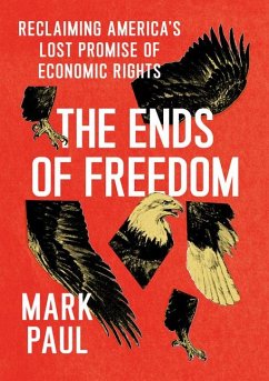 The Ends of Freedom - Paul, Mark