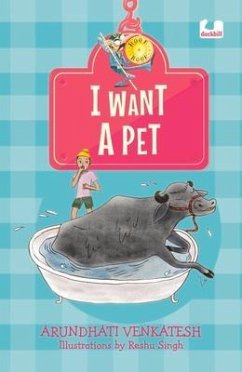 I Want a Pet: (Hook Book) - Venkatesh, Arundhati