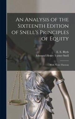 An Analysis of the Sixteenth Edition of Snell's Principles of Equity