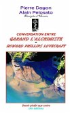 Conversation entre Garand l'Alchimiste et Howard Phillips Lovecrat