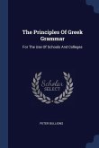 The Principles Of Greek Grammar