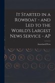 It Started in a Rowboat - and Led to the World's Largest News Service - AP