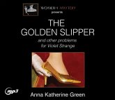 The Golden Slipper and Other Problems for Violet Strange: Volume 3