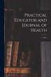Practical Educator and Journal of... - Bild 1