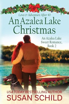 An Azalea Lake Christmas - Schild, Susan