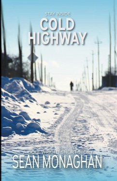 Cold Highway - Monaghan, Sean