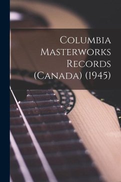 Columbia Masterworks Records (Canada) (1945) - Anonymous