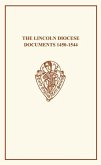 The Lincoln Diocese Documents 1450a1544