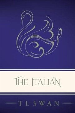 The Italian - Classic Edition - Swan, T. L.