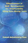 Effectiveness of Skill Development for Employability Using Data Mining Tools