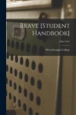 Brave [student Handbook]; 1950/1951