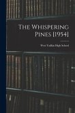 The Whispering Pines [1954]