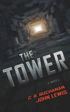 The Tower - Buchanan, C. R.; Lewis, John