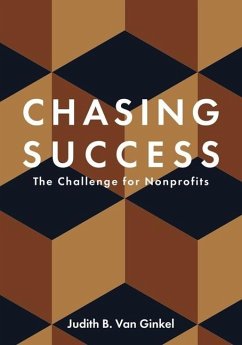Chasing Success - The Challenge for Nonprofits - Van Ginkel, Judith