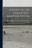 A Study of the Linear Self-adaptive System