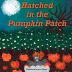 Hatched in the Pumpkin Patch