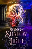 Song of Shadow and Light