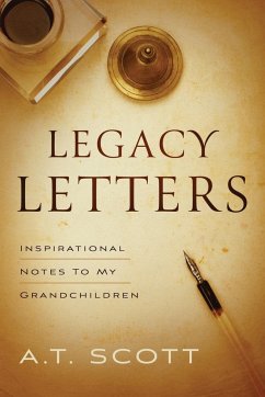 Legacy Letters - Scott, A. T.
