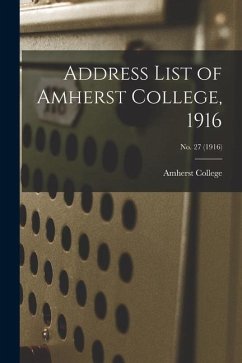 Address List of Amherst College, 1916; No. 27 (1916)