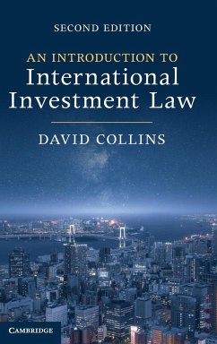 An Introduction to International Investment Law - Collins, David