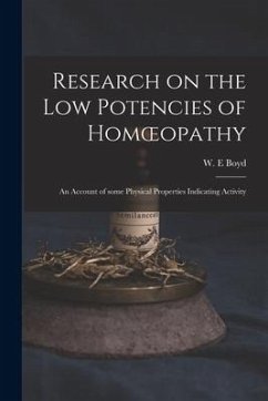 Research on the Low Potencies of Homoeopathy: an Account of Some Physical Properties Indicating Activity