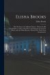 Elisha Brooks: the Life-story of a... - Bild 1