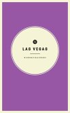 Wildsam Field Guides: Las Vegas