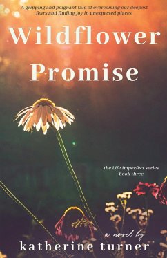 Wildflower Promise - Turner, Katherine