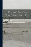 Flying Saucers Vol 03 No 03 1955