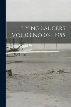 Flying Saucers Vol 03 No 03 1955 - Anonymous