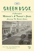 The Negro Motorist Green Book: 1947 Facsimile Edition