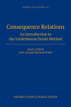 Consequence Relations - Citkin, Alex; Muravitsky, Alexei