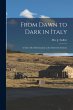 From Dawn to Dark in Italy: a Tale of... - Bild 1