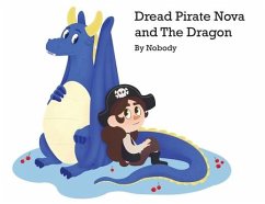 Dread Pirate Nova and The Dragon - Parker, Caleb
