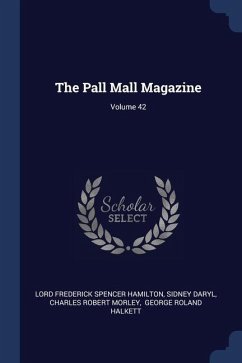 The Pall Mall Magazine; Volume 42 - Daryl, Sidney