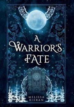 A Warrior's Fate - Kieran, Melissa