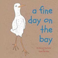 A Fine Day on the Bay - Allen, Elaine Ann