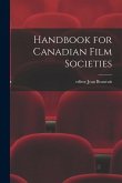Handbook for Canadian Film Societies