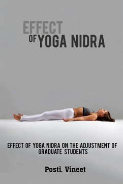 Effect of Yoga Nidra on the Adjustment of Graduate Students - Vineet, Posti