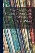 Tom Swift and His Big Tunnel, or, The... - Bild 1