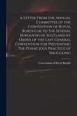 A Letter From the Annual Committee of the Convention of Royal Boroughs to the Several Boroughs of Scotland by Order of the Last General Convention for