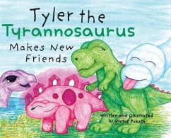 Tyler the Tyrannosaurus Makes New Friends - Puksta, Victor