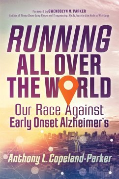 Running All over the World - Copeland-Parker, Anthony L.