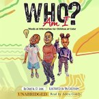 Who Am I?: Words of Affirmation for Children of Color