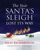 The Year Santa's Sleigh Lost Its Way